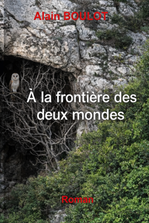 A la frontière des deux mondes