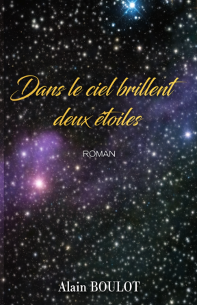 Dans le ciel brillent deux étoiles
