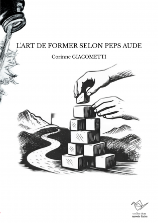 L'ART DE FORMER SELON PEPS AUDE