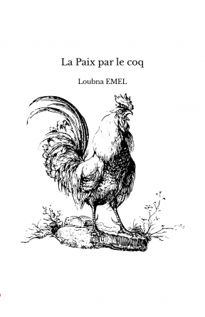La Paix par le coq