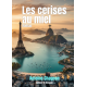 Les cerises au miel