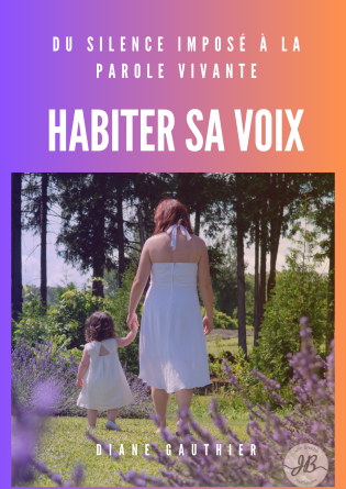 HABITER SA VOIX