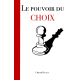 Le pouvoir du Choix