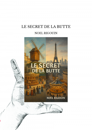 LE SECRET DE LA BUTTE