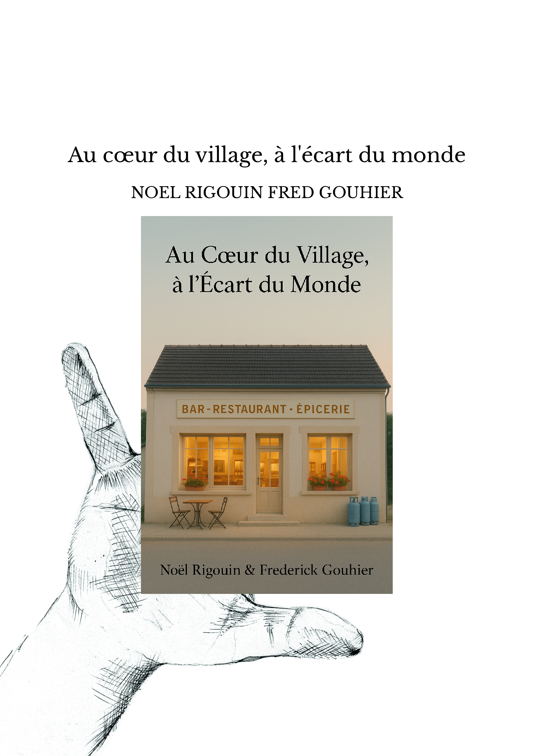 Au cœur du village, à l'écart du monde