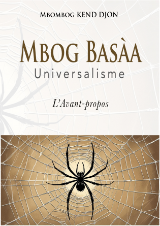 MBOG-BASÀA - L'Avant-propos