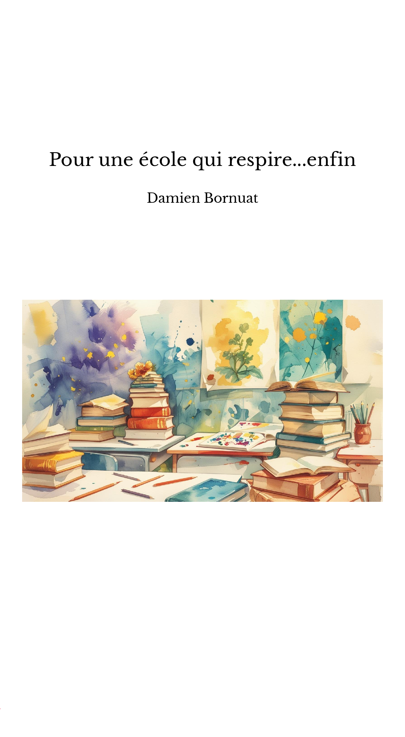 Pour une école qui respire...enfin