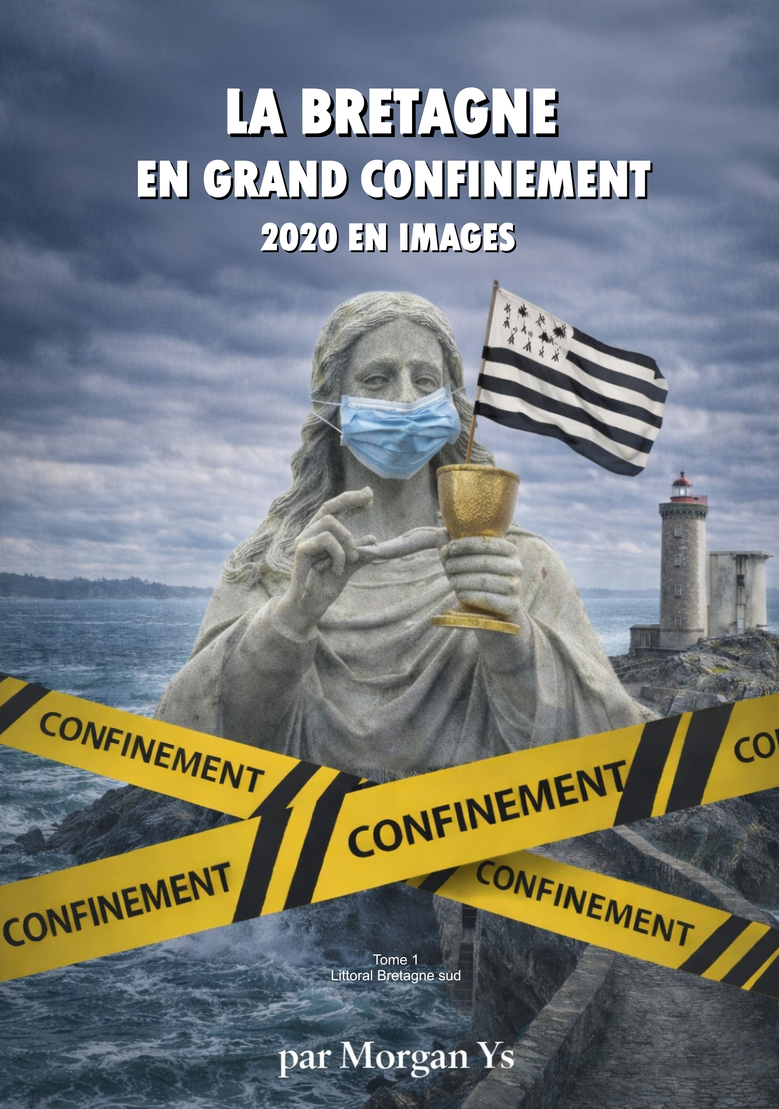 La Bretagne en confinement en images