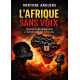 L'AFRIQUE SANS VOIX