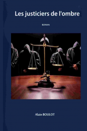 Les justiciers de l’ombre