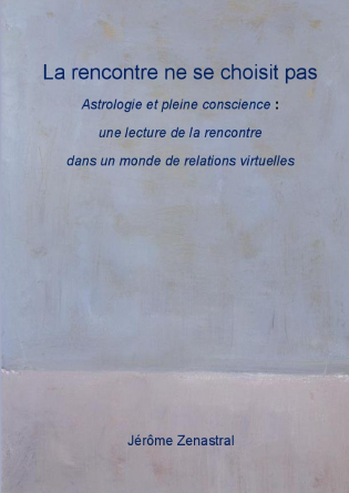 La rencontre ne se choisit pas