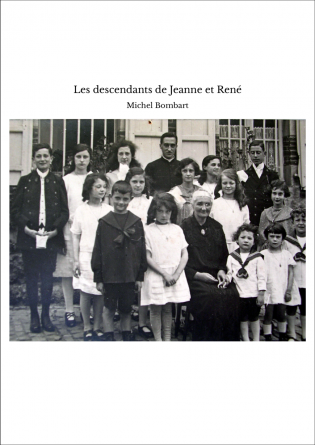 Les descendants de Jeanne et René