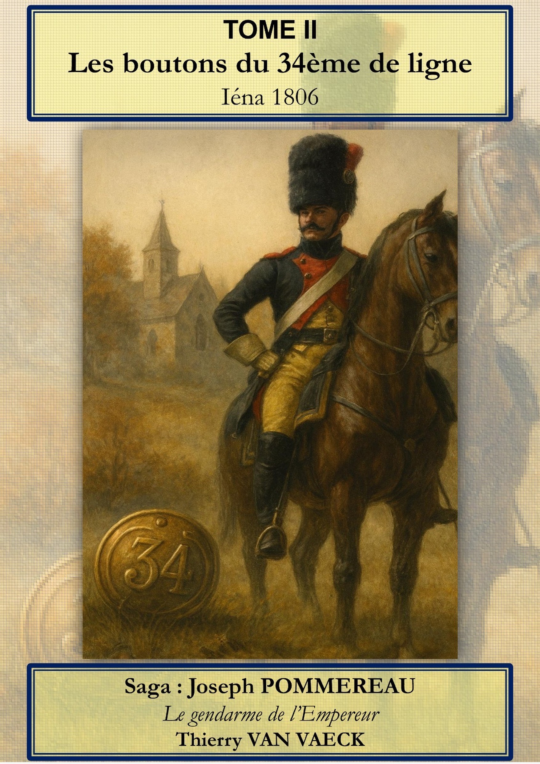 Les boutons du 34e de ligne. Iéna 1806