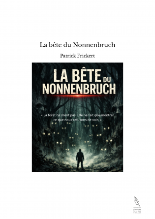 La bête du Nonnenbruch