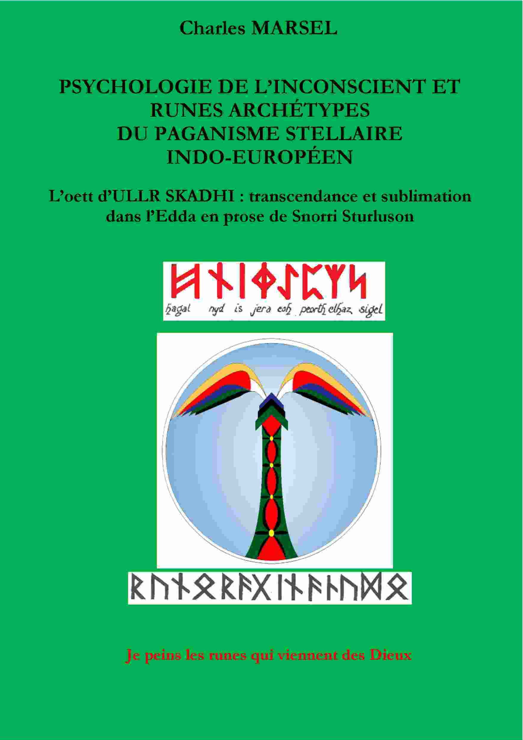 PSYCHOLOGIE DE L'INCONSCIENT ET RUNES