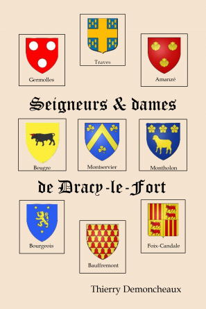 Seigneurs & dames de Dracy-le-Fort