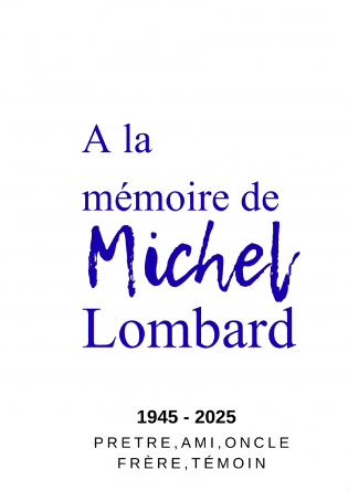 A la mémoire de Michel Lombard