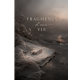 Fragments d'une vie 
