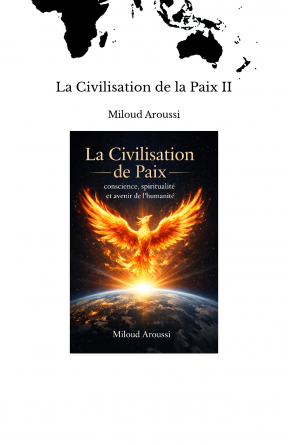 La Civilisation de la Paix II