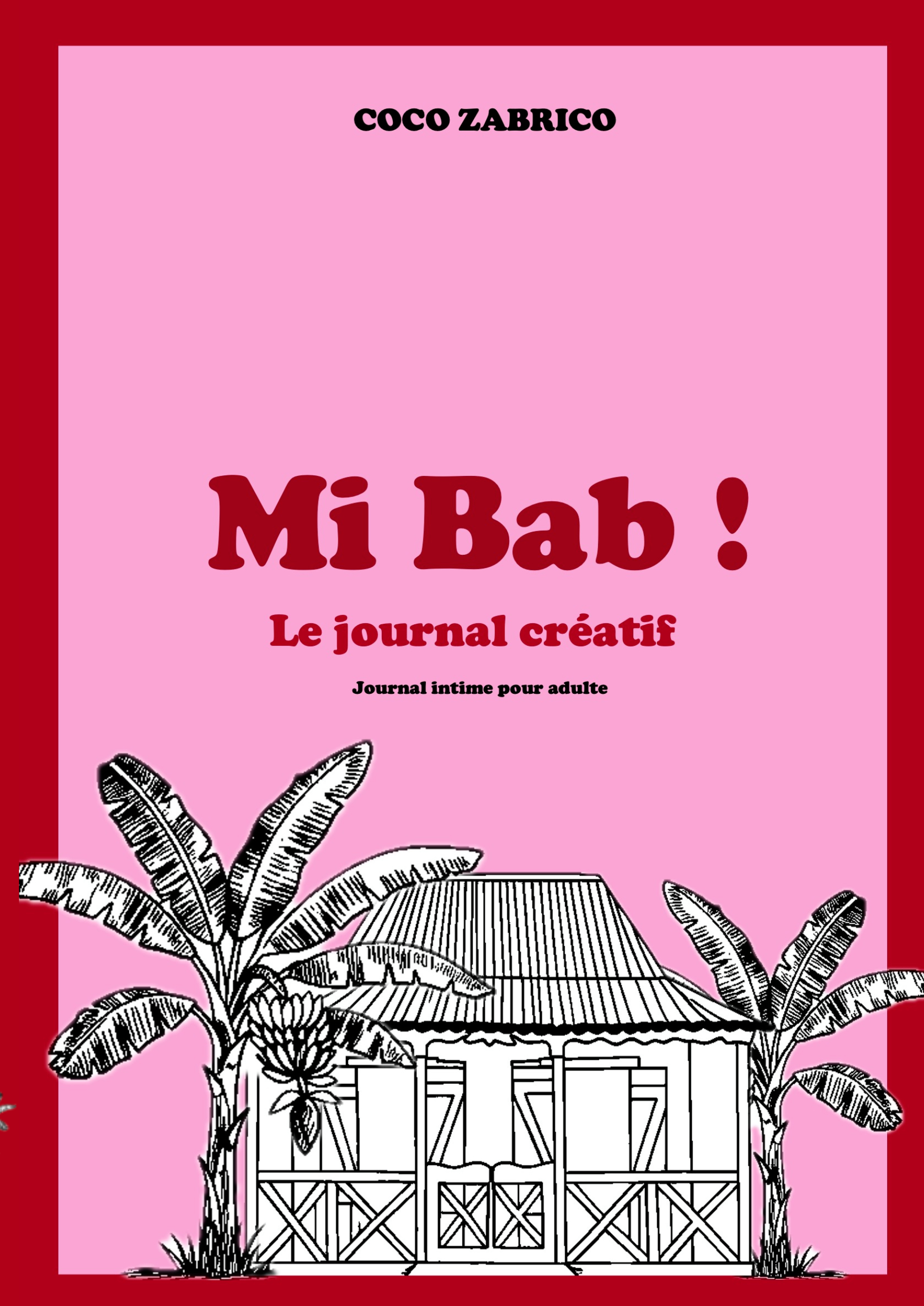 Mi Bab ! Le journal créatif