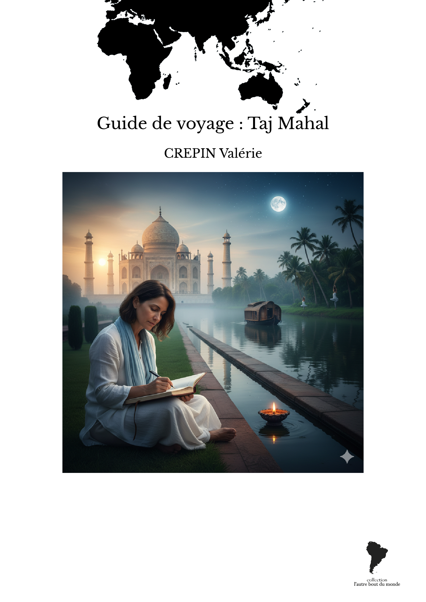 Guide de voyage : Taj Mahal
