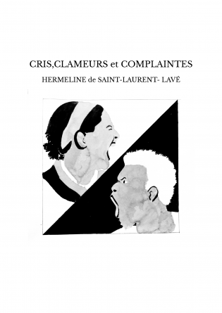 CRIS,CLAMEURS et COMPLAINTES