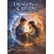 Dragon de cristal, L'Intégrale