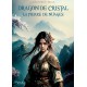 Dragon de Cristal. La Pierre de Nuages