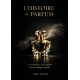 L'histoire du Parfum