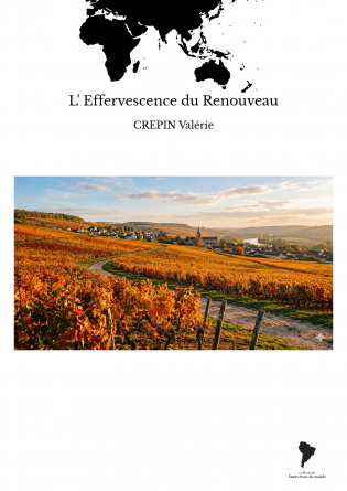 L' Effervescence du Renouveau