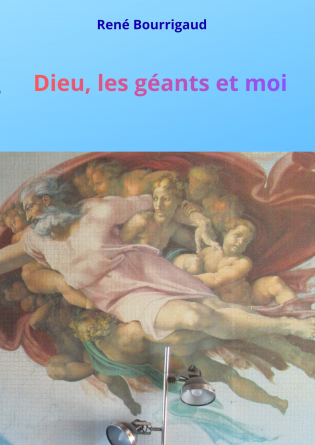 Dieu, les géants et moi