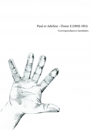 Paul et Adeline –Tome 2 (1902-1911) 