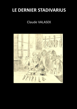 Le dernier Stradivarius