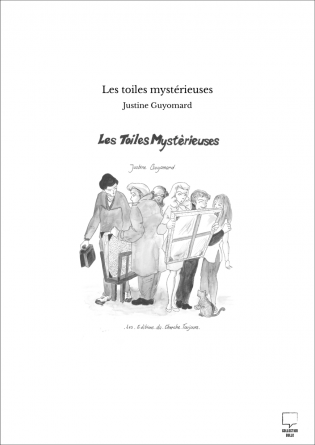 Les toiles mystérieuses