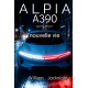 ALPIA A390 - nouvelle vie - tome 1 - S