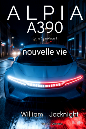ALPIA A390 - nouvelle vie - tome 1 - S