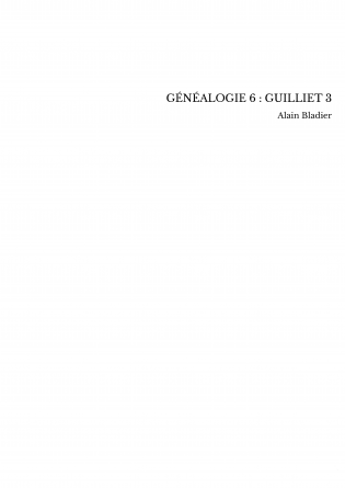 GÉNÉALOGIE 6 : GUILLIET 3