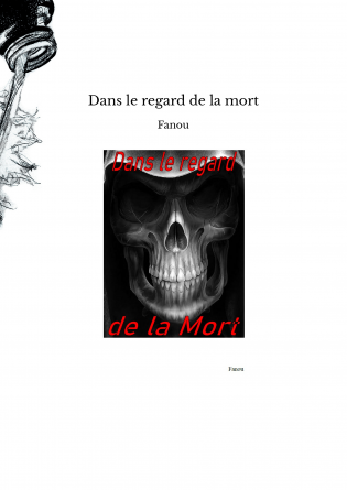 Dans le regard de la mort