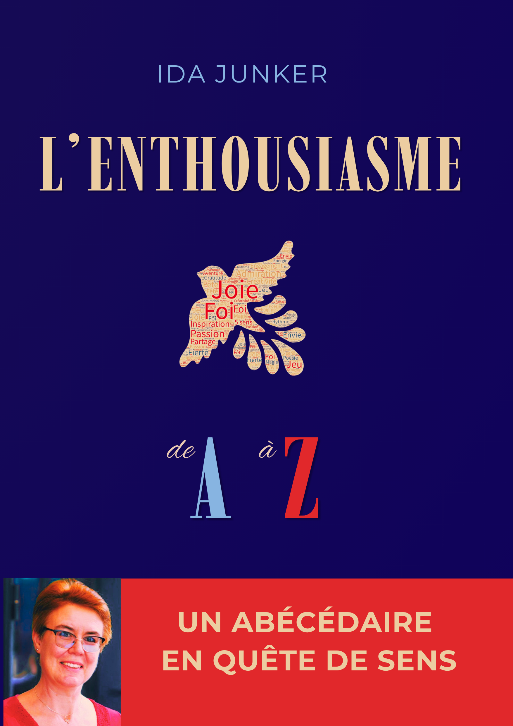 L'enthousiasme de A à Z