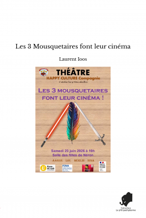 Les 3 Mousquetaires font leur cinéma