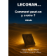 Le Coran Comment peut-on y croire ?