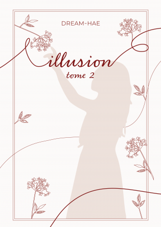 Illusion TOME 02