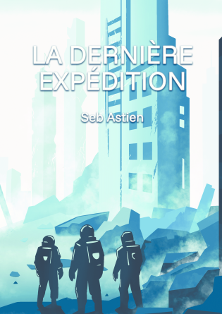 La dernière expédition