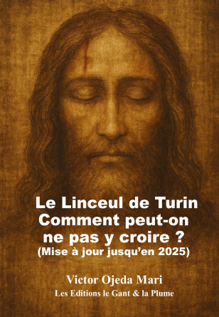Linceul Turin Comment peut-on ne pas y