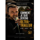 Paladru : comment je suis devenu ultra
