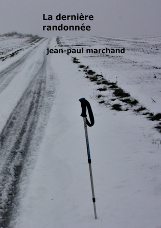 La dernière randonnée
