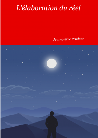 L'élaboration du réel