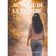 Au seuil de la lumière 