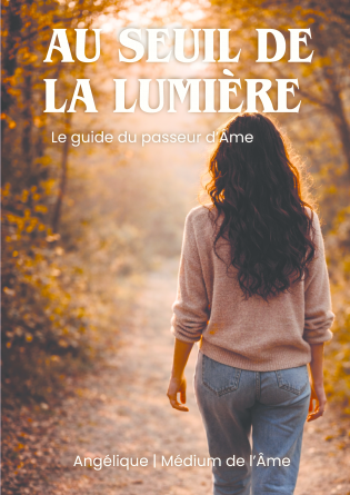 Au seuil de la lumière 