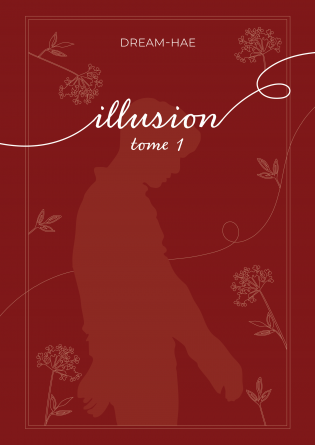 ILLUSION TOME 1